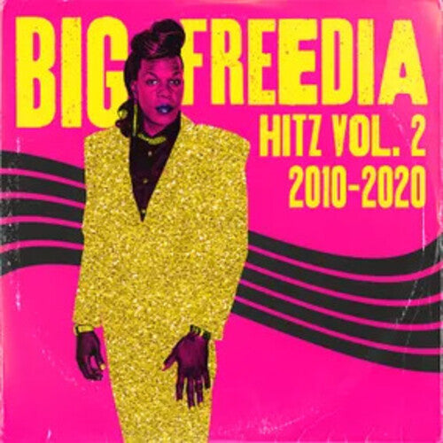 Big Freedia | Hitz Vol. 2 2010-2020